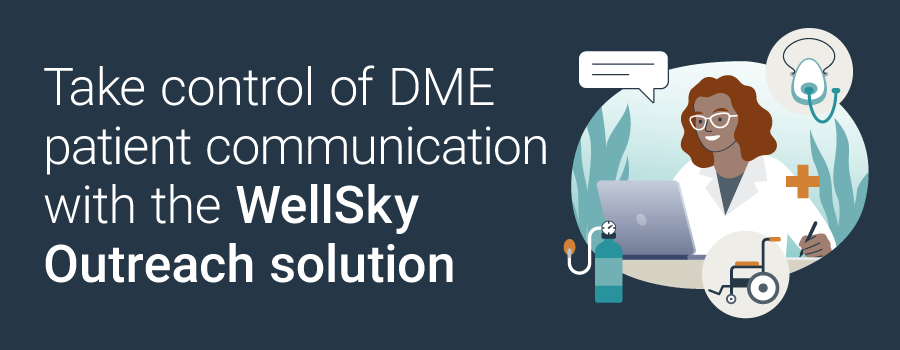 DME provider using secure text messaging to communicate with patient for equipment delivery coordination